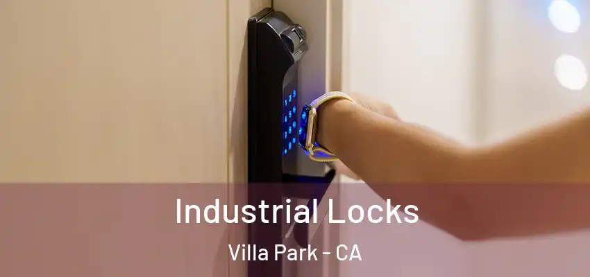  Industrial Locks Villa Park - CA